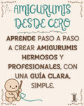 Amigurumis Desde Cero | Aprende Crochet y Crea Muñecos Hermosos Paso a Paso